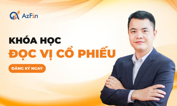 Khóa Học AzFin Đầu Tư Cổ Phiếu cao cấp