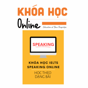 Khoá Học Speaking Online - Ielts Nguyễn Huyền