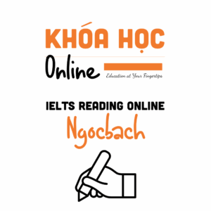 Writing Online Ngocbach – Khóa luyện IELTS Writing Task 1 & 2