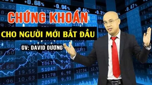 Khóa học đầu tư chứng khoán cho người mới bắt đầu – Nguyễn Bá Dương