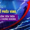 5 Dạng Cổ Phiếu Vàng – Khóa học chứng khoán của Phan Khánh Linh