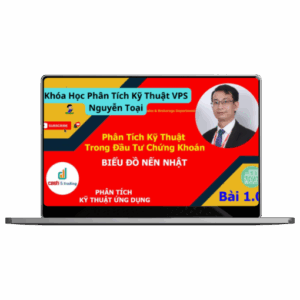 Khóa học Chứng khoán Thực Chiến – Nguyễn Toại