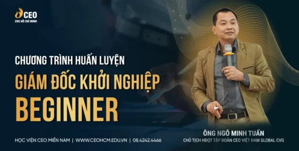 Khóa Học CEO Beginner – Ngô Minh Tuấn | Khởi nghiệp bài bản với CCSC