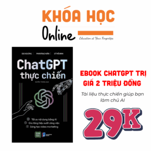 Nội dung chi tiết bộ Ebook ChatGPT trị giá 2 triệu đồng