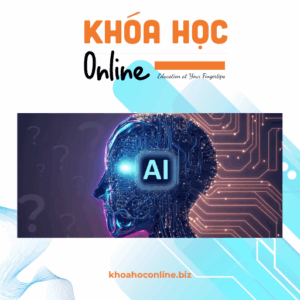 Khóa học ChatGPT – Làm chủ AI & tăng năng suất viết nội dung chỉ trong 30 giây