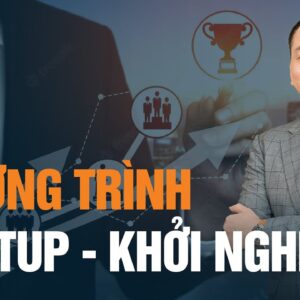 lộ trình xây dựng start-up CEO Việt Nam Global