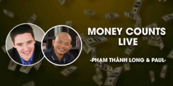 Money Counts Live – 12 Chiến Lược Kinh Doanh Online Cùng Phạm Thành Long
