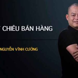 36 tuyệt chiêu bán hàng – Trở thành người bán hàng số 1 cùng Phạm Thành Long