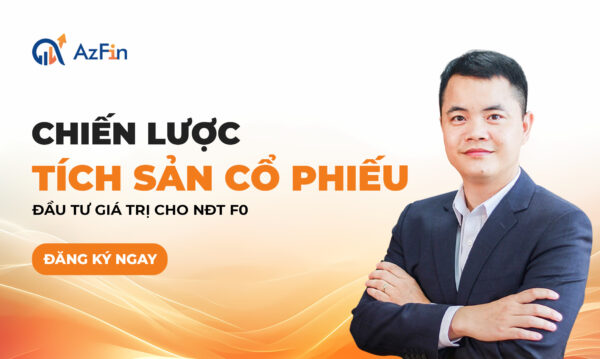 Khóa học Tích Sản Cổ Phiếu – Đầu tư giá trị an toàn, bền vững, hướng tới tự do tài chính