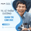 Khóa học Quản trị cảm xúc – TS. Lê Thẩm Dương | Làm chủ trí tuệ cảm xúc để thành công - Image 2